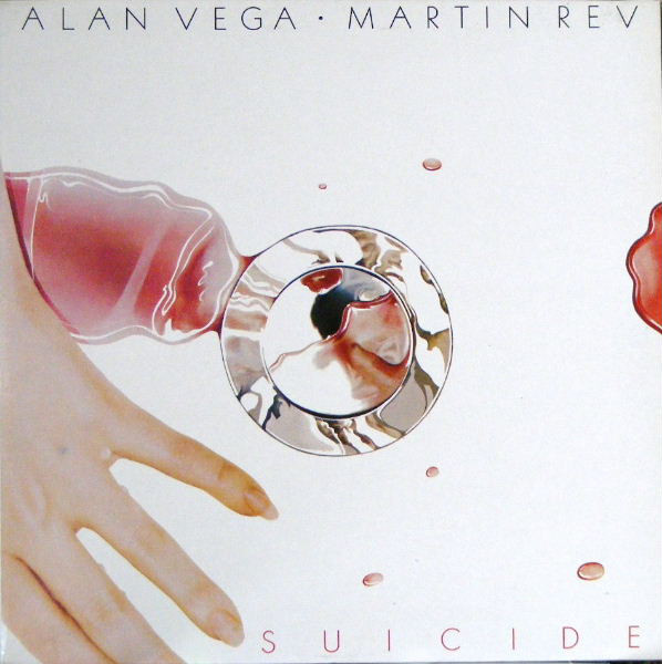 Alan Vega / Martin Rev: Suicide (1980)